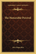 The Honorable Percival