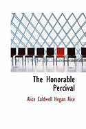 The Honorable Percival