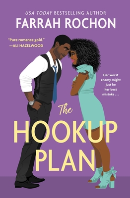The Hookup Plan - Rochon, Farrah