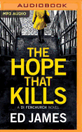 The Hope That Kills