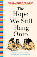 The Hope We Still Hang Onto