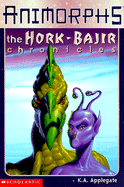 The Hork-Bajir Chronicles
