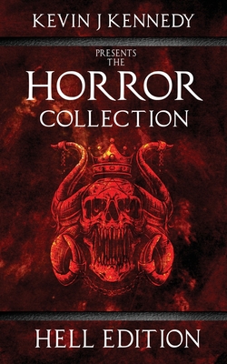 The Horror Collection Hell Edition - Lee, Edward, and Rollo, Gord, and Thomas, Jeffrey