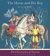 The Horse and His Boy Unabridged CD