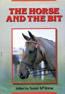 The Horse & the Bit