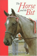 The Horse & the Bit