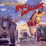 The Hot Rod World of Robert Williams