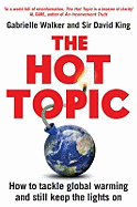 The Hot Topic: How to Tackle Global Warming and Still Keep the Lights on