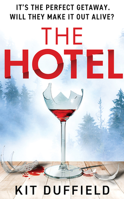 The Hotel - Duffield, Kit