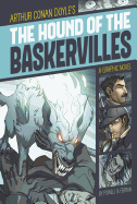 The Hound of the Baskervilles: A Graphic Novel