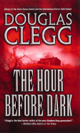The Hour Before Dark