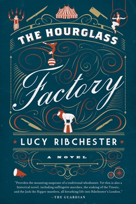 The Hourglass Factory - Ribchester, Lucy