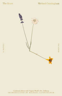 The Hours / Mrs. Dalloway - Cunningham, Michael, and Woolf, Virginia