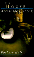 The House Across the Cove