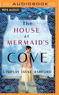 The House at Mermaid's Cove