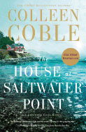 The House at Saltwater Point: Gripping Romantic Suspense