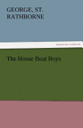 The House Boat Boys