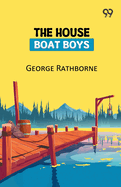 The House Boat Boys