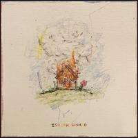 The House Is Burning - Isaiah Rashad