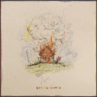 The House Is Burning - Isaiah Rashad
