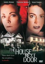 The House Next Door