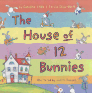 The House of 12 Bunnies