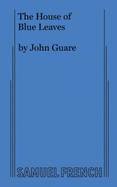 The House of Blue Leaves