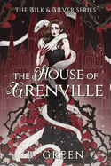 The House Of Grenville
