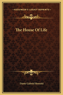 The House of Life