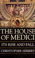 The House of Medici