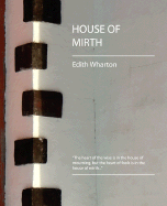 The House of Mirth