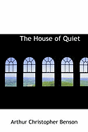 The House of Quiet