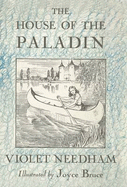 The House of the Paladin