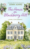 The House on Blackberry Hill