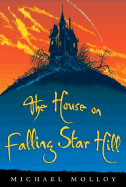 The House on Falling Star Hill