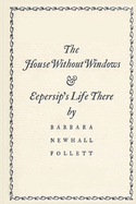 The House Without Windows