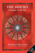 The Houses - Temples of the Sky