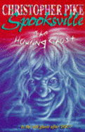 The Howling Ghost