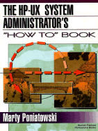 The HP-UX System Administrator's How to Book
