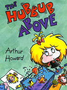 The Hubbub Above