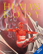 The Human Body: Uncovering Science