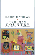 The Human Country: New and Collected Stories