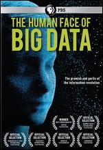 The Human Face of Big Data