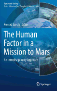The Human Factor in a Mission to Mars: An Interdisciplinary Approach