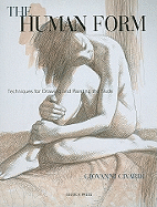 The Human Form: Techniques for Drawing and Painting the Nude