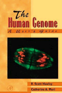 The Human Genome: A User's Guide
