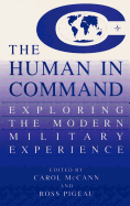 The Human in Command: Exploring the Modern Military Experience