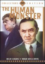 The Human Monster [Collector's Edition]