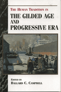The Human Tradition in the Gilded Age and Progressive Era