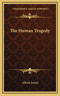 The Human Tragedy
